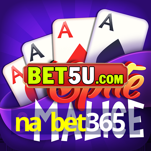 na bet365